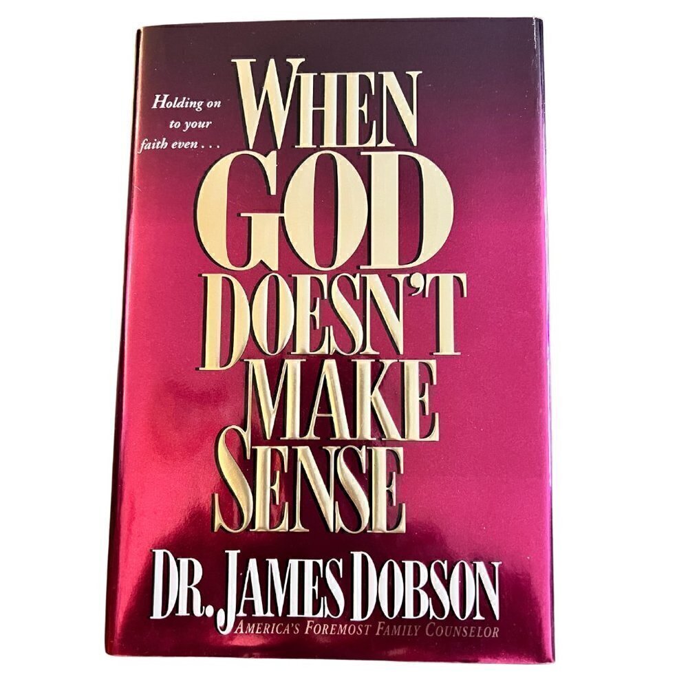 When God Doesn't Make Sense Hardback Book